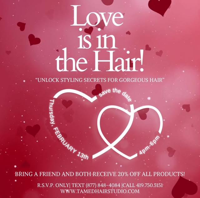 LOVE IS IN THE HAIR